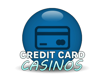 Credit Card Casinos