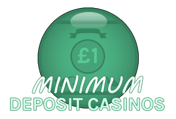 Minimum Deposit Casinos